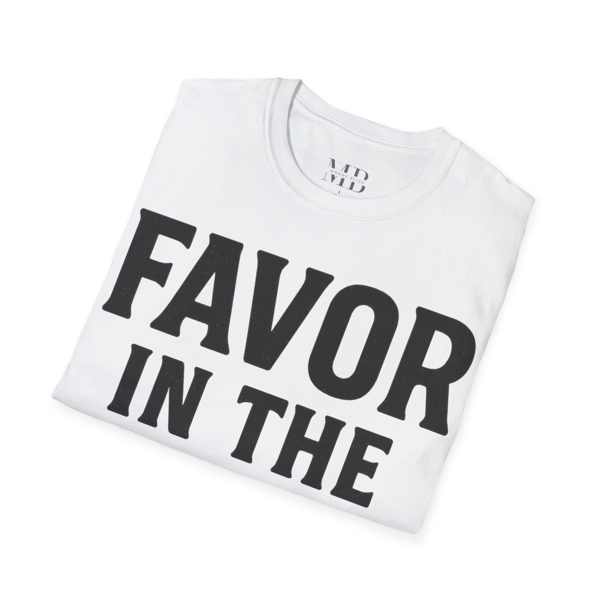 Favor in the Fire T-Shirt