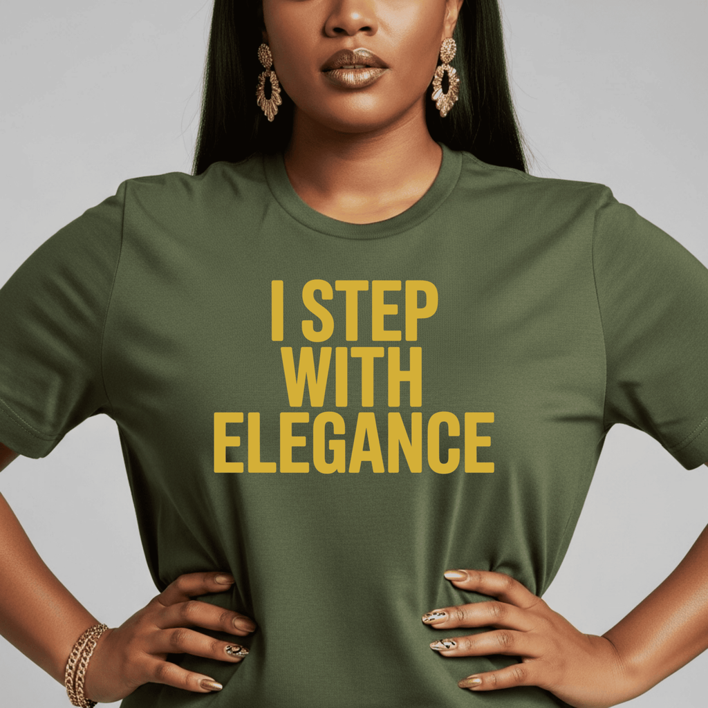 I Step With Elegance T-Shirt