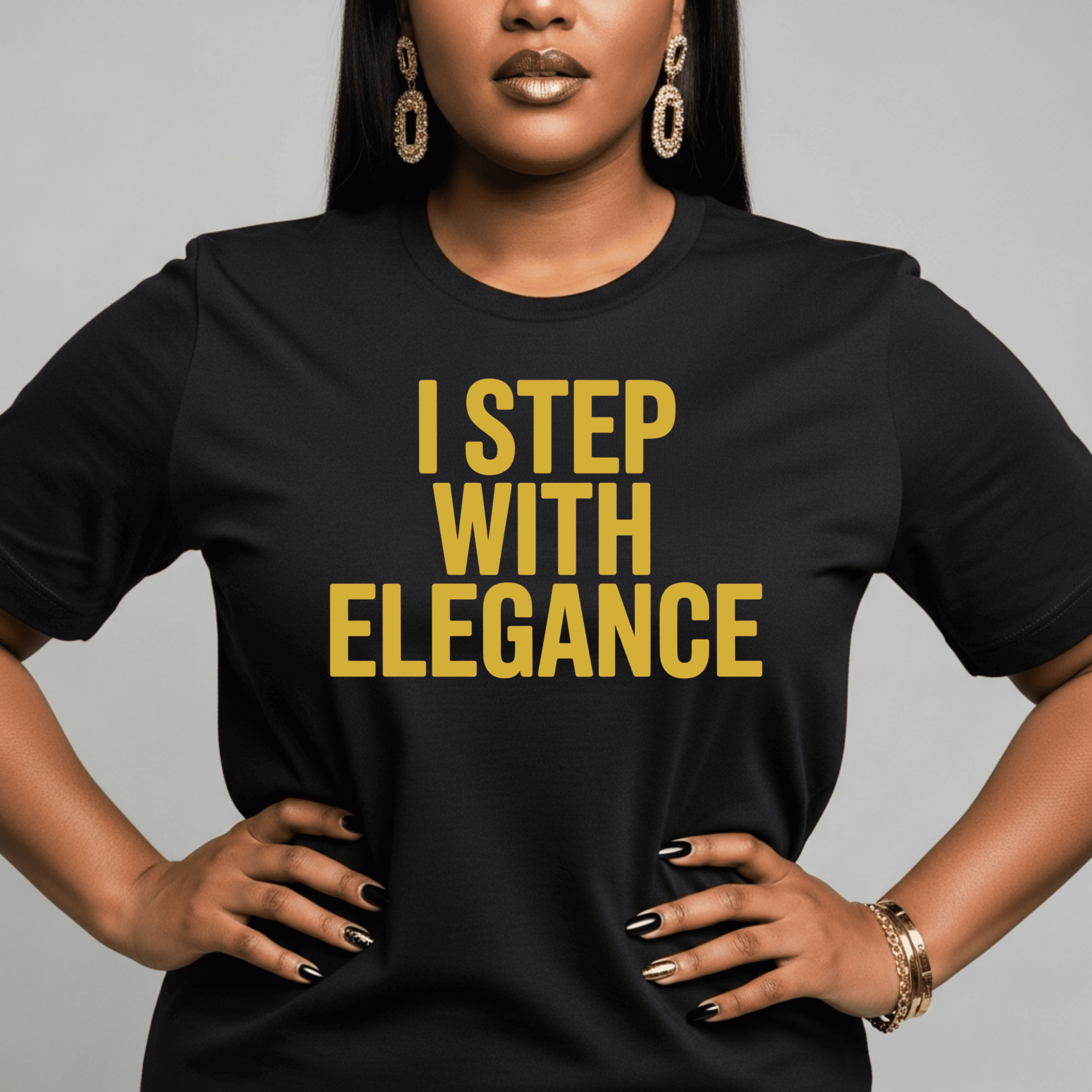 I Step With Elegance T-Shirt
