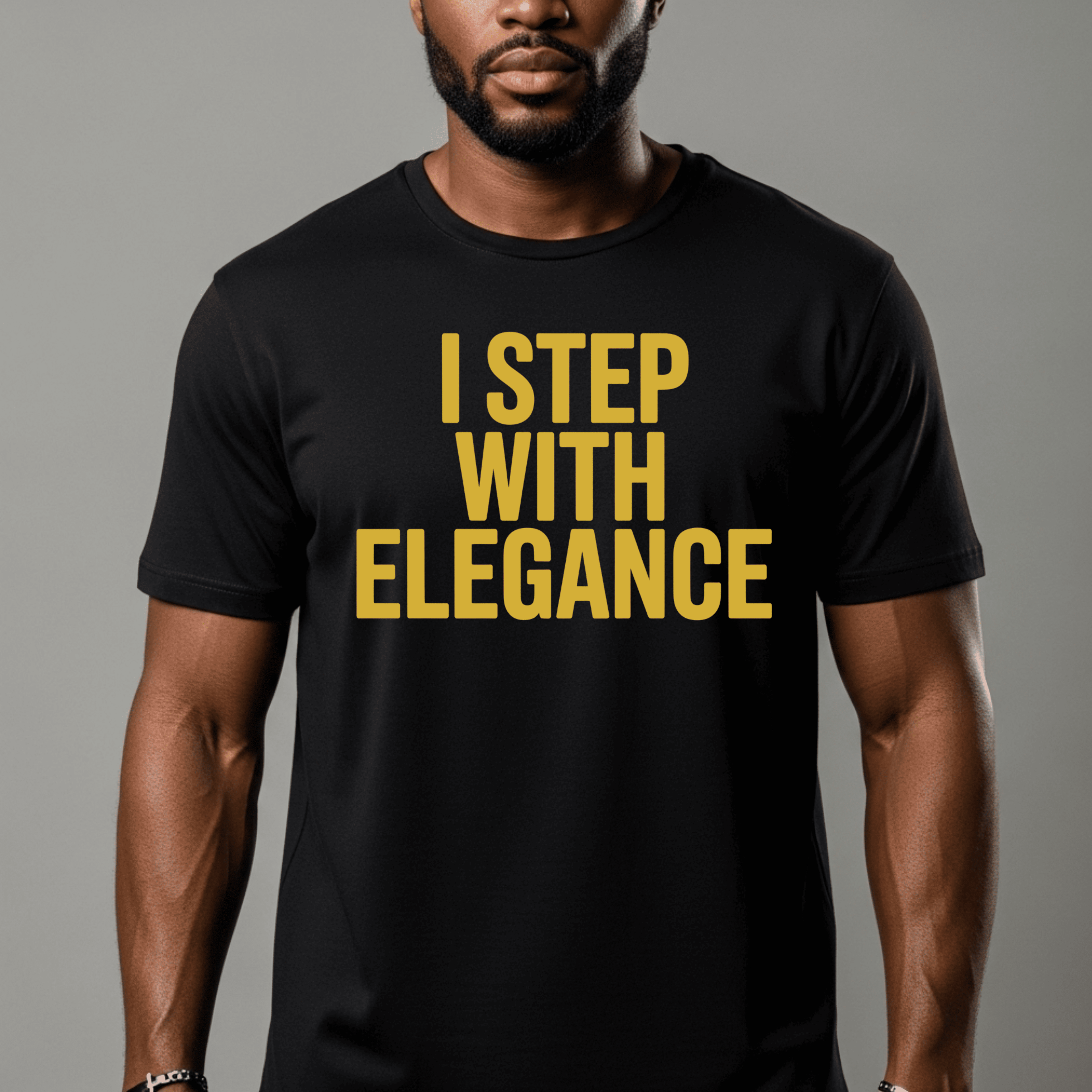 I Step With Elegance T-Shirt