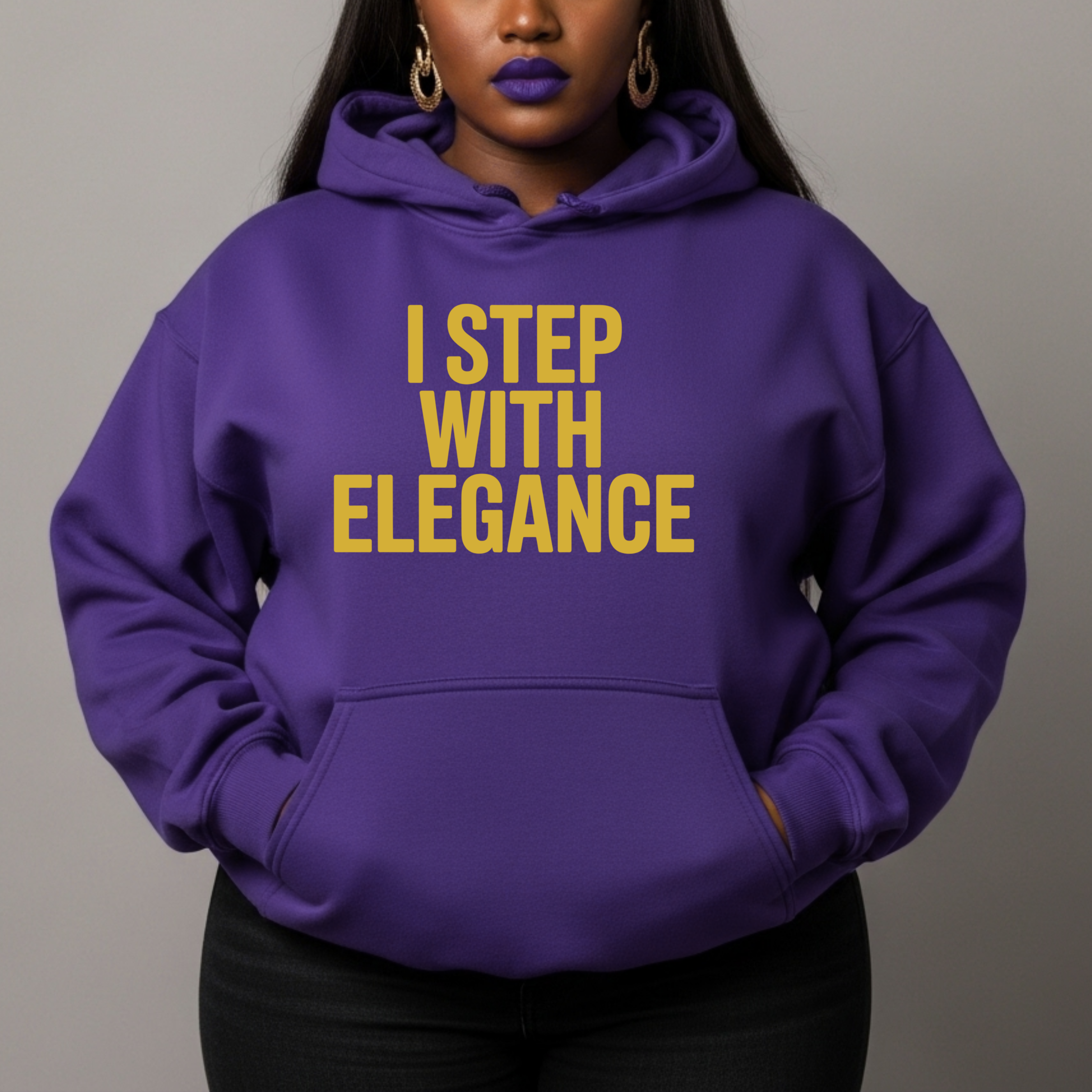 I Step With Elegance Hoodie